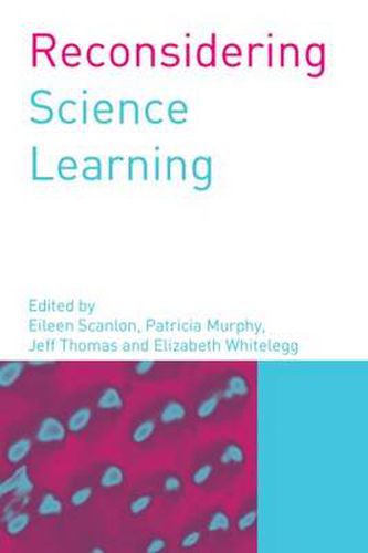 Cover image for Reconsidering Science Learning