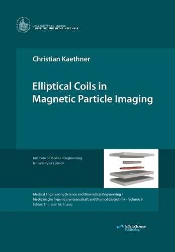 Cover image for Elliptical Coils in Magnetic Particle Imaging