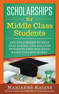 Cover image for Scholarships for Middle Class Students