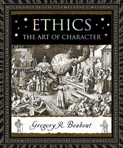 Cover image for Ethics: The Art of Character