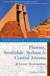 Cover image for Phoenix, Scottsdale, Sedona & Central Arizona: A Great Destination