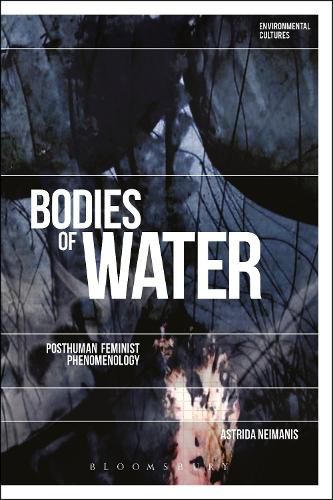 Cover image for Bodies of Water: Posthuman Feminist Phenomenology