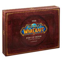 Cover image for The World of Warcraft Pop-Up Book - Limited Edition