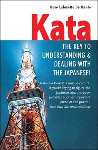 Cover image for Kata: The Key to Understanding & Dealing with the Japanese!