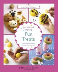 Cover image for Get Started Making Fun Treats