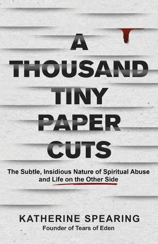 Cover image for A Thousand Tiny Paper Cuts