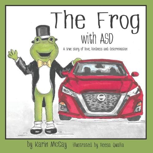 Cover image for The Frog with ASD: A True Story of Love, Kindness and Determination