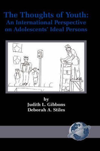 Cover image for The Thoughts of Youth: An International Perspective on Adolescents' Ideal Persons