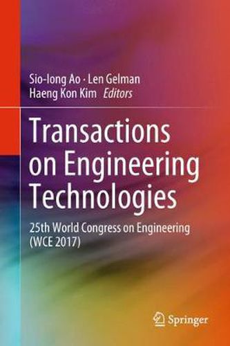 Cover image for Transactions on Engineering Technologies: 25th World Congress on Engineering (WCE 2017)