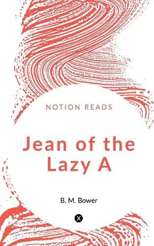 Jean of the Lazy A