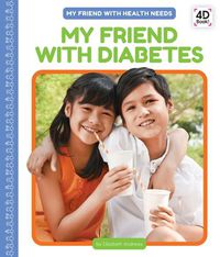 Cover image for My Friend with Diabetes