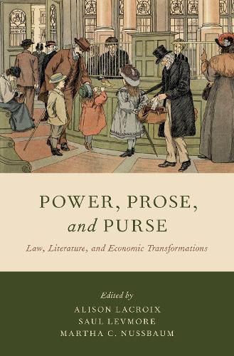 Cover image for Power, Prose, and Purse: Law, Literature, and Economic Transformations