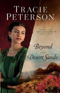 Cover image for Beyond the Desert Sands