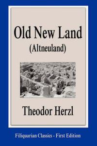 Cover image for Old New Land (Altneuland)