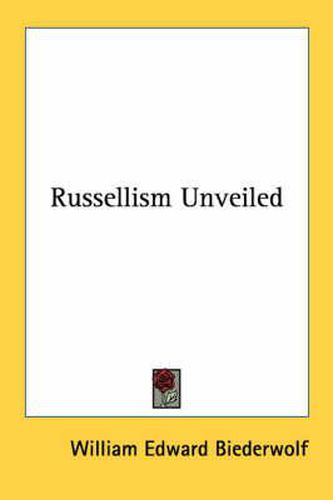 Cover image for Russellism Unveiled