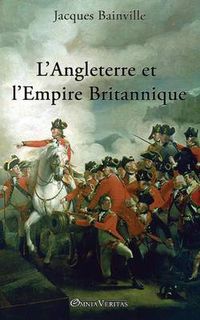 Cover image for L'Angleterre et l'Empire Britannique