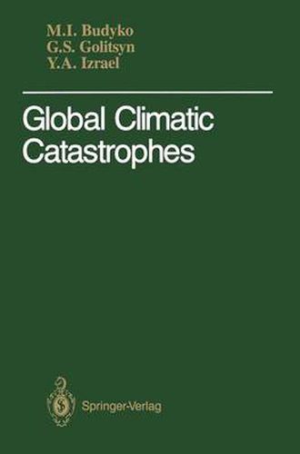 Cover image for Global Climatic Catastrophes