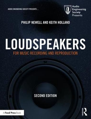 Cover image for Loudspeakers: For Music Recording and Reproduction