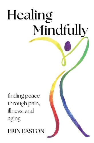 Cover image for Healing Mindfully