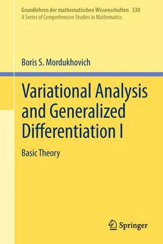 Cover image for Variational Analysis and Generalized Differentiation I: Basic Theory