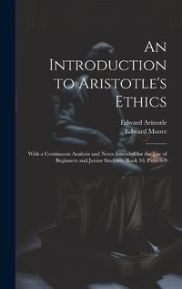 Cover image for An Introduction to Aristotle's Ethics