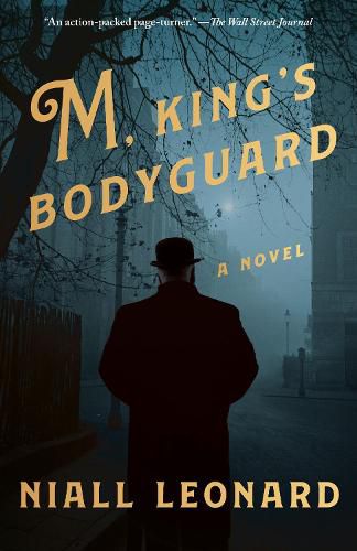 Cover image for M, King's Bodyguard: A Novel