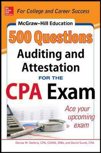 Cover image for McGraw-Hill Education 500 Auditing and Attestation Questions for the CPA Exam