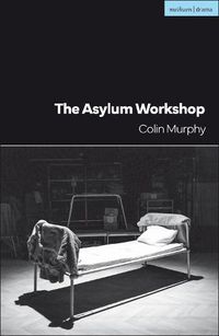 Cover image for The Asylum Workshop