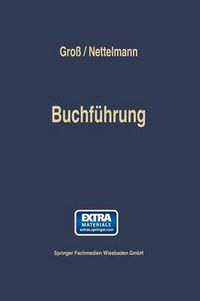 Cover image for Buchfuhrung: Einfuhrung in Die Finanzbuchaltung Auf Der Grundlage Von Einnahmen Und Ausgaben