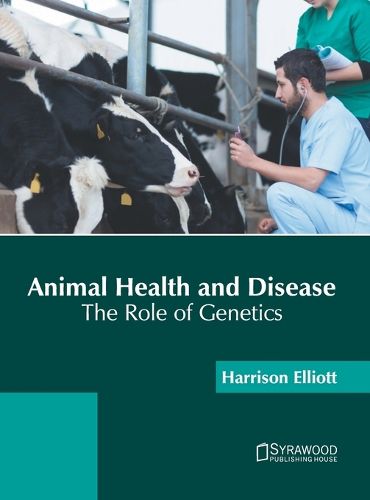 Cover image for Animal Health and Disease: The Role of Genetics