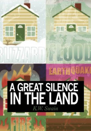 Cover image for A Great Silence in the Land