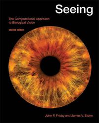 Cover image for Seeing: The Computational Approach to Biological Vision