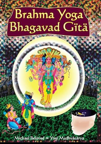 Cover image for Brahma Yoga Bhagavad Gita