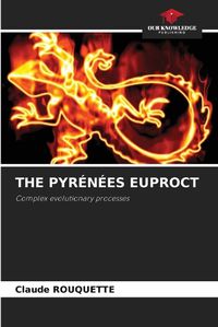 Cover image for The Pyr?n?es Euproct