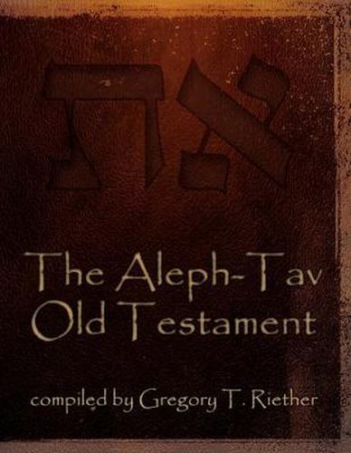 Cover image for The Aleph-Tav Old Testament