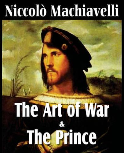 Cover image for Machiavelli's The Art of War & The Prince