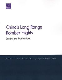 Cover image for China's Long-Range Bomber Flights: Drivers and Implications