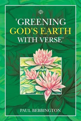 'Greening God's Earth with Verse