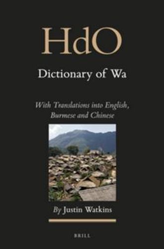 Cover image for Dictionary of Wa (2 vols): With Translations into English, Burmese and Chinese