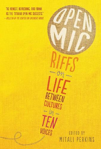 Cover image for Open Mic: Riffs on Life Between Cultures in Ten Voices