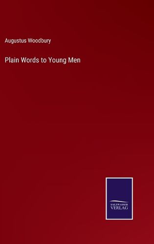 Cover image for Plain Words to Young Men