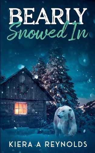 Cover image for Bearly Snowed In