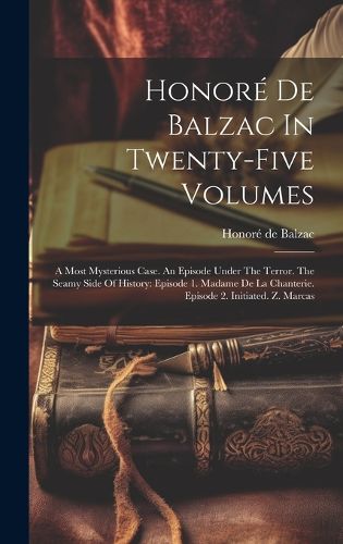 Cover image for Honore De Balzac In Twenty-five Volumes