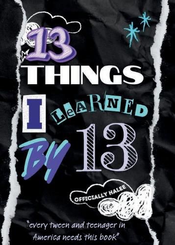 Cover image for 13 Things I Learned By 13