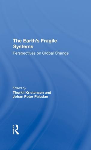 Cover image for The Earth's Fragile Systems: Perspectives on Global Change