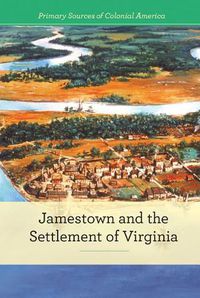 Cover image for Jamestown and the Settlement of Virginia