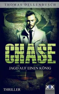 Cover image for Chase: Jagd auf einen Koenig