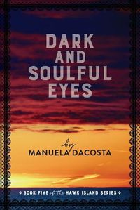 Cover image for Dark and Soulful Eyes