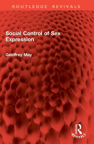 Cover image for Social Control of Sex Expression