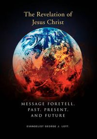 Cover image for Message Foretell, Past, Present, and Future